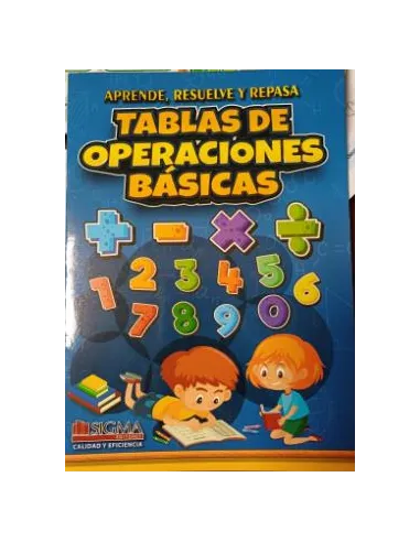 LIBRO SIGMA TABLAS DE OPERACIONES BASICAS