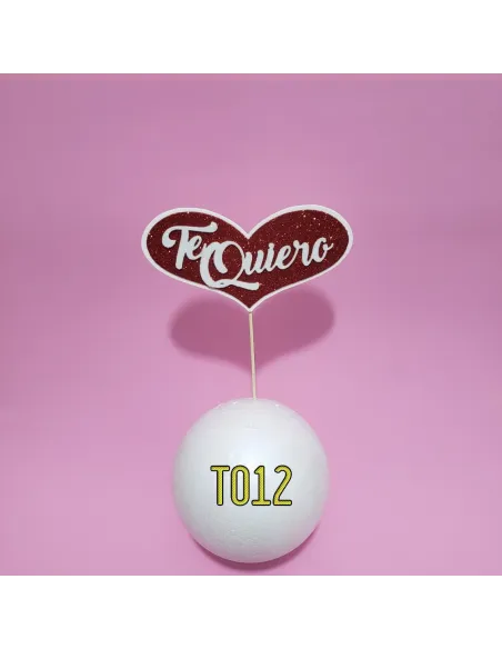 TOPPER CORAZON TE QUIERO R. T012